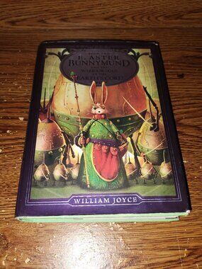 Guardians Book 2: W. Aster Bunnymund & the Warrior Eggs (2002, William Joyce)